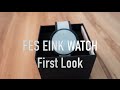 [HD] FES Watch First Look! Full eInk Watch - Sony Concept