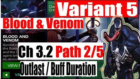 Variant 5 Ch 3.2 Path 2/5 (Outlast/Buff Duration) - Marvel Contest of Champions