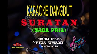 Karaoke Suratan Nada Pria - Rhoma Irama Ft Riza Umami (Karaoke Dangdut Tanpa Vocal)