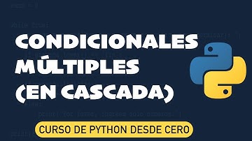 Condicionales múltiples (en cascada) en Python – if, elif, else paso a paso