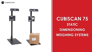 CubiScan 75 - Stationary Dimensioning Systems - ATCOWORLD