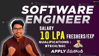 Software Engineer | Salary 10 LPA | Bsc | BTech | Freshers or Experience Guide