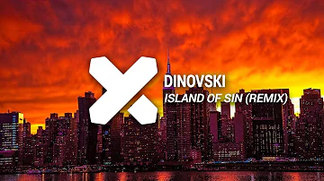 Dinovski - Island Of Sin (ASH Remix) (feat. Ayo Jay & Caitlyn Scarlett)