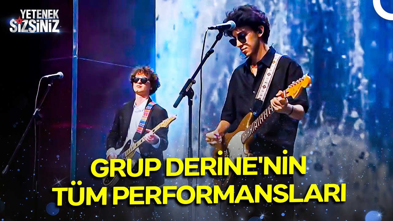 Finalist Grup Derine'nin Tüm Performansları | Yetenek Sizsiniz