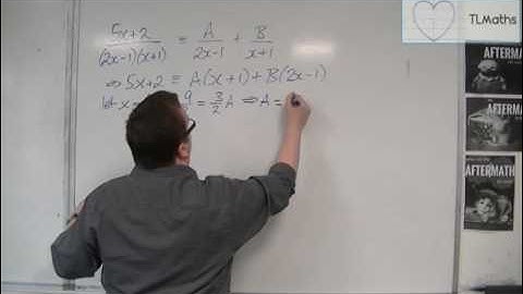 OCR MEI Core 4 5.03 Partial Fractions: (5x + 2)/[(2x - 1)(x + 1)]