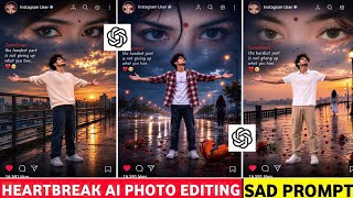 Heartbreak AI Photo Editing 💔 | Sad Prompt Photo Editing Tutorial screenshot 5