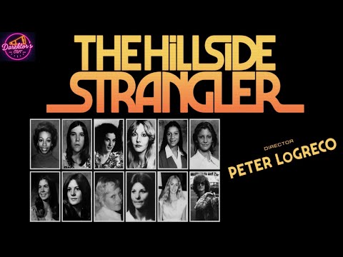 "The Hillside Strangler" | Director: Peter LoGreco