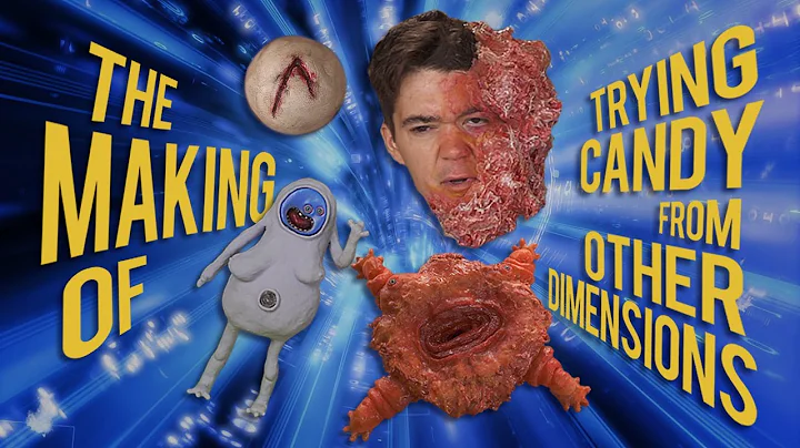 Making of: Trying Candy From Other Dimensions