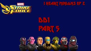 Is this it??? - Minions DD1 Part 5 - MSF - Marvel Strike Force