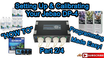 Jebao DP-4 Doser (Setting up & Calibrating) Video 2 of 4