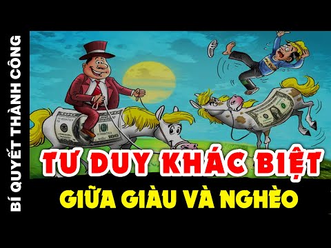 Video: Người Giàu Và Người Nghèo Nghĩ Gì Về Tiền Và Thu Nhập Của Họ?