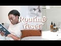 ROUTINE RESET - 5 exemples de choses à faire