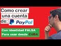 Creando cuenta de PAYPAL desde CUBA (Tutorial)