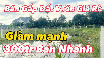 🔴 Bán Gấp Đất Vườn Giá Rẻ / Giảm mạnh 300tr bán nhanh / đất cần giuộc giá rẻ .
