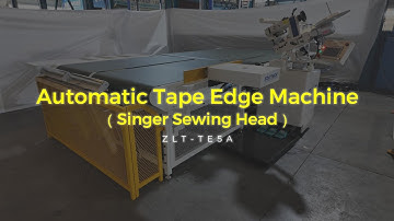 Automatic Tape Edge Machine with bed flipping and automatic turning corner