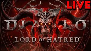 🔥 NEW WARLOCK CLASS IS HERE! Diablo 4 Lord of Hatred LIVE Chill/Relaxing Stream
