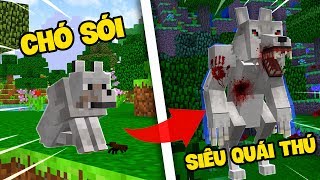 THỬ THÁCH  BIẾN CHÓ SÓI THÀNH SIÊU QUÁI THÚ TRONG MINECRAFT !!! (OopsMazk Minecraft Siêu Quái Thú )