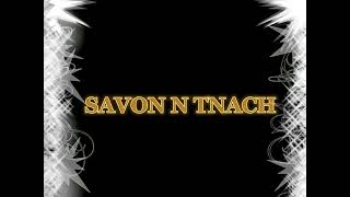 savon tnach /remix/