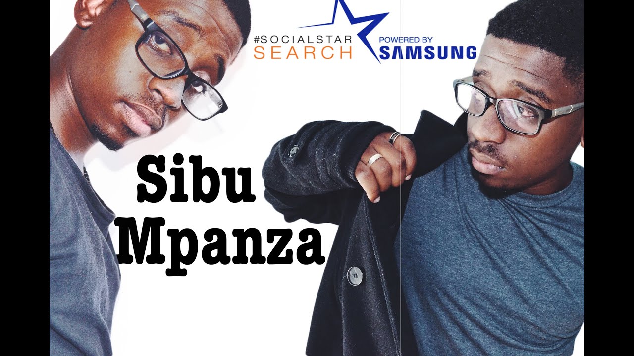 Social Star Audition | Sibu Mpanza (I WON THE COMPETITION) - YouTube