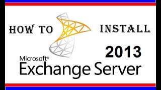 How To Install Microsoft Exchange Server 2013 Step By Step || Exchange 2013 tutorial