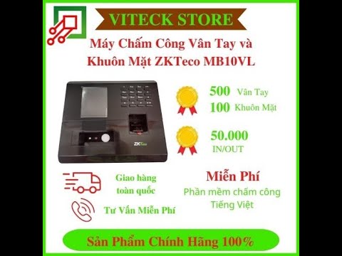 #1 Máy chấm công vân tay, thẻ từ và khuôn mặt ZKTeco MB10VL - Hướng dẫn kỹ thuật (phần mềm, chia ca...) Mới Nhất 1 #1 Máy chấm công vân tay, thẻ từ và khuôn mặt ZKTeco MB10VL – Hướng dẫn kỹ thuật (phần mềm, chia ca…) Mới Nhất