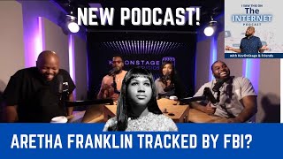 Aretha Franklin Was Tracked By The FBI For 40 Years | I Saw This On The Internet