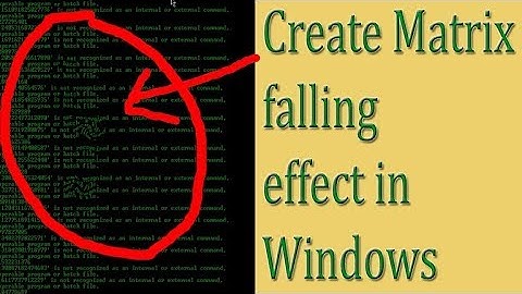 How to create matrix falling code effect in windows