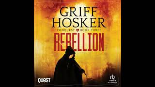 Rebellion: Conquest Book 3 - Griff Hosker