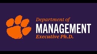 Executive Leadership Ph.D. Overview | Wilbur O. and Ann Powers College of Business at Clemson