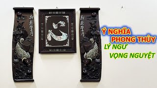 Ý Nghĩa Phong Thủy Tranh Lý Ngư Vọng Nguyệt Phúc Gỗ
