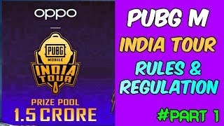 Pubg Mobile India Tour New Tournament || Rules & Regulations || Part 1 (Hindi)