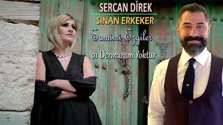 Sercan Direk & Sinan Erkeker - Dermanım Yoktur Resimi