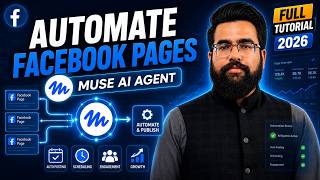 How to Automate Facebook Pages with Muse AI Agent (Full Tutorial 2026)