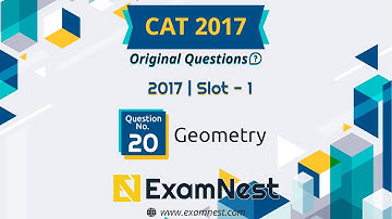 CAT 2017 Quant Question Solved By Ajay Sharma | Question - 20 Geometry