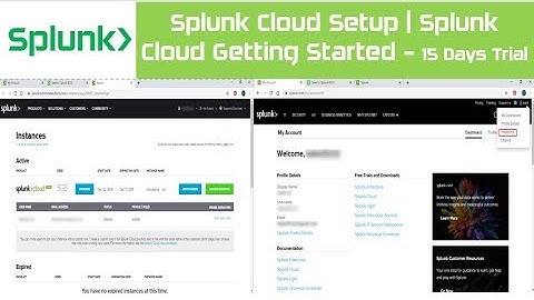 Splunk Cloud Setup | Splunk Cloud Getting Started - 15 Days Trial