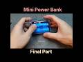 Make A Mini Powerful Power Bank At home FINAL PART 😱🔥#diy #shorts #viral #powerbank #power #desi