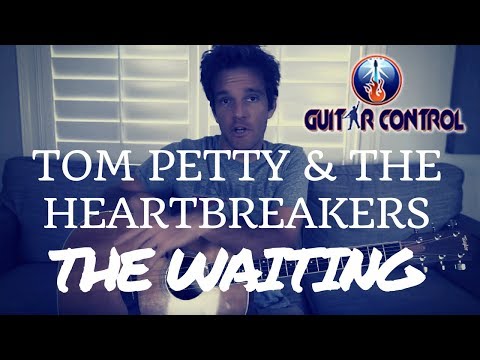 How To Play The Waiting by Tom Petty and the Heartbreakers