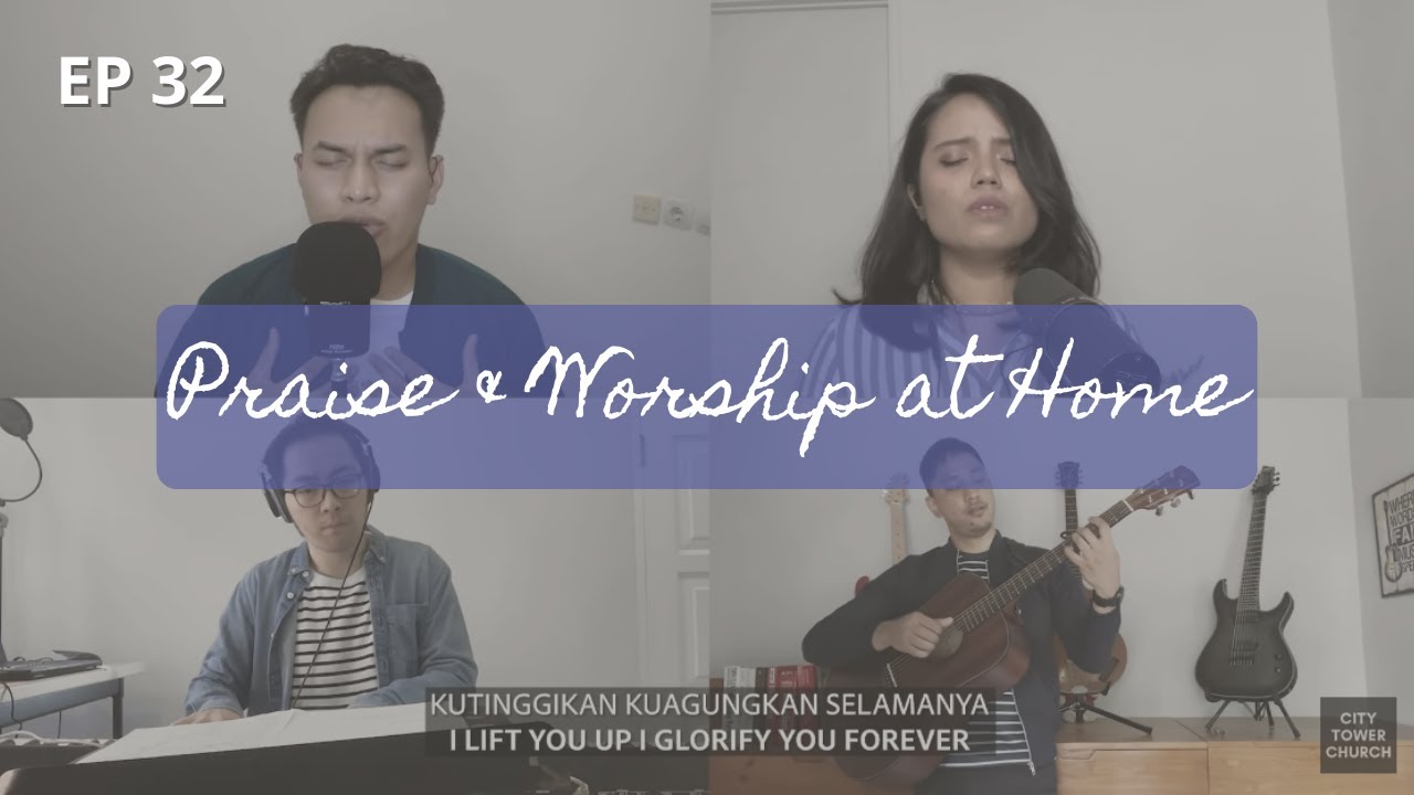 PRAISE & WORSHIP AT HOME - 32