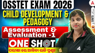 OSSTET Class 2026 | Child Development and Pedagogy | Assessment and Evaluation | Adda247 Odia