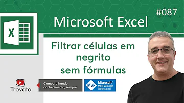 Como selecionar células em negrito no Excel?