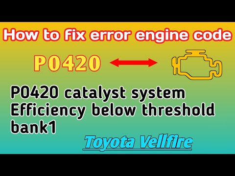 p0420 catalyst system efficiency threshold below (bank1)