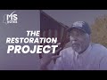 The Restoration Project: Joseph Greer