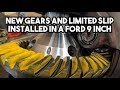 How to change gears and add a limited slip to a Ford 9-inch