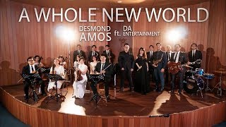 Video thumbnail of "A Whole New World - Desmond Amos ft. Desmond Amos Entertainment"