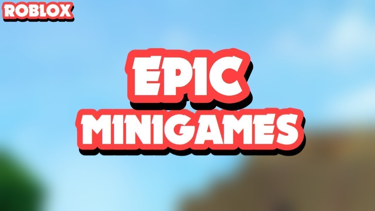 Roblox мини игры. ЭПИК МИНИГЕЙМС. Мини игры РОБЛОКС. Epic Minigames Roblox. Epic Mini games Roblox.