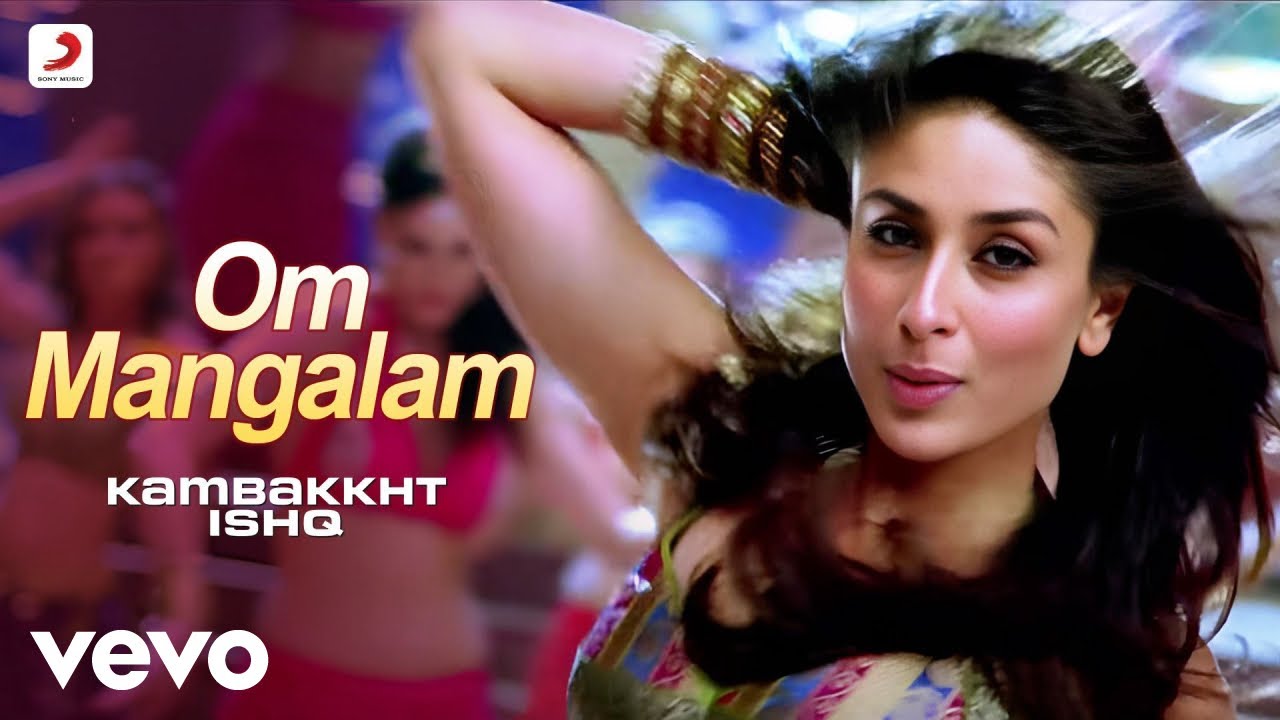 Om Mangalam Full - Kambakkht Ishq | Akshay Kumar & Kareena | RDB |#Dancesong