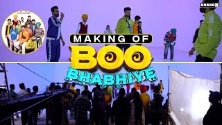 Boo Bhabhiye Making Bunty Bains Brand B New Punjabi Song