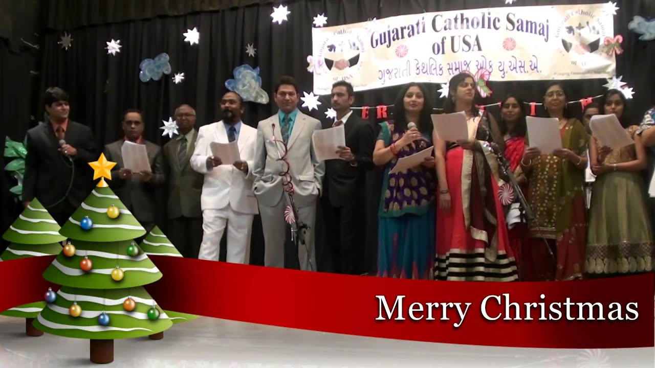 Natal ni Ghadi – Gujarati Christmas Carol By Memers of GCSofUSA – 2014