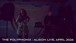 Alison (Live) by The Polyphonix