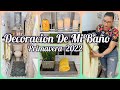 DECORACION DE MI BAÑO PRIMAVERA 2022/IDEAS PARA BAÑO PEQUEÑO/TRANSFORMA TU BAÑO CON POCO DINERO